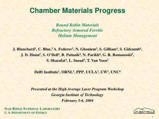 Chamber Materials Progress Round Robin Materials Refractory Armored Ferritic Helium Management