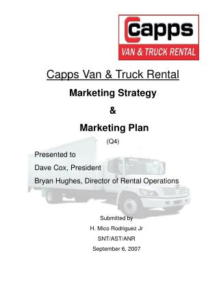 Capps Van &amp; Truck Rental Marketing Strategy &amp; Marketing Plan (Q4)