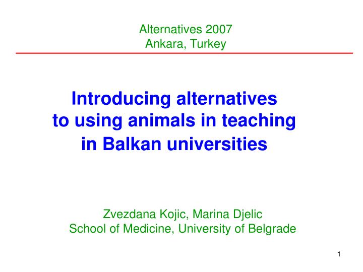 introducing alternatives to using animals in teaching in balkan universities