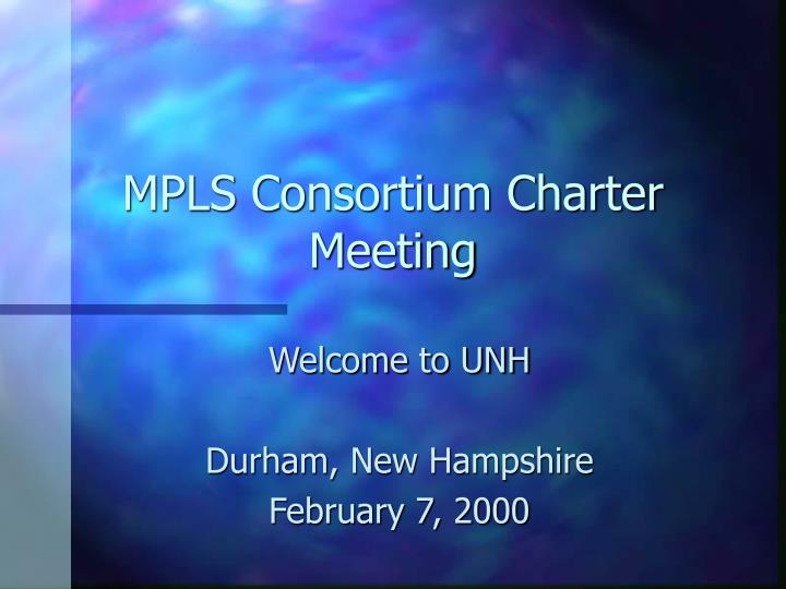 mpls consortium charter meeting