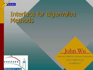 Interface for Eigenvalue Methods
