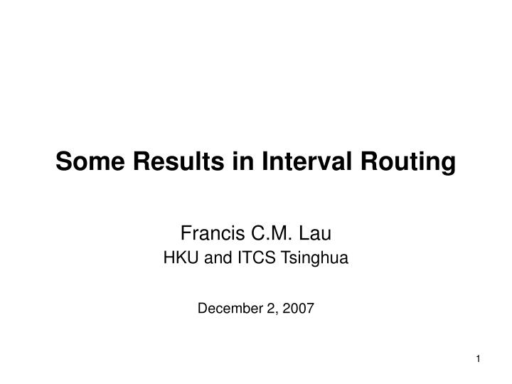 some results in interval routing