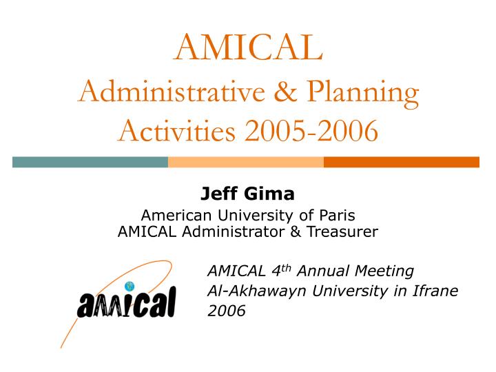 amical administrative planning activities 2005 2006