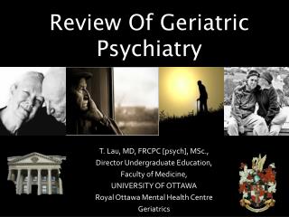 Review Of Geriatric Psychiatry