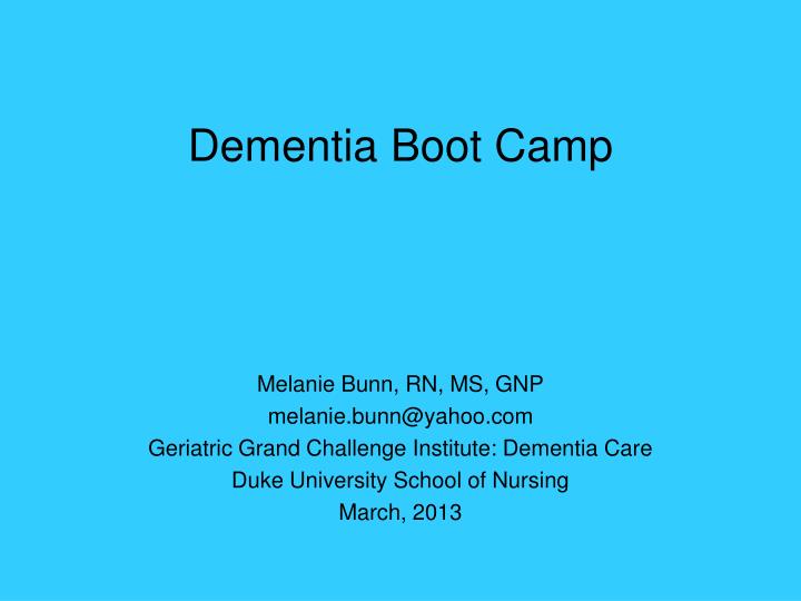 dementia boot camp