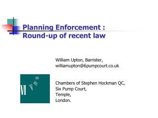 Planning Enforcement : Round-up of recent law