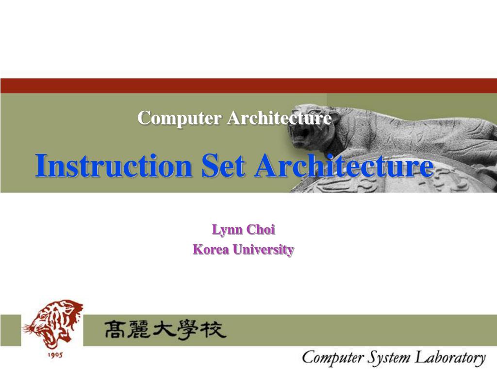 PPT - Computer Architecture Instruction Set Architecture PowerPoint ...
