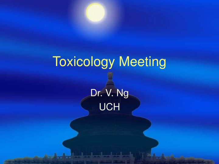 toxicology meeting