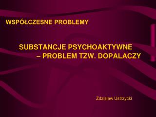 zdzis aw ustrzycki