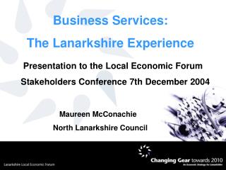 Business Services: The Lanarkshire Experience