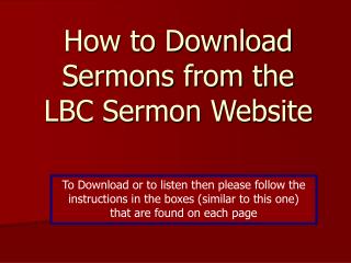 How to Download Sermons from the LBC Sermon Website