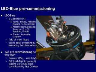 LBC-Blue pre-commissioning