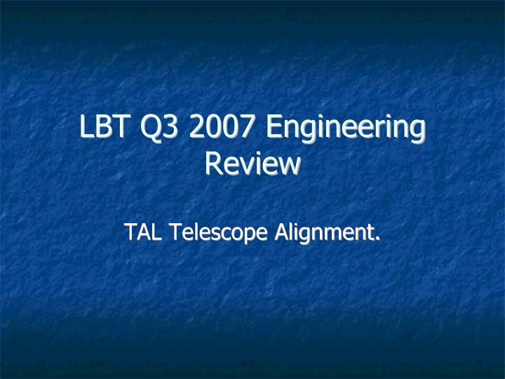 tal telescope alignment