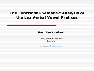 The Functional-Semantic Analysis of the Laz Verbal Vowel Prefixes