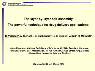The layer-by-layer self-assembly. The powerful technique for drug delivery applications.