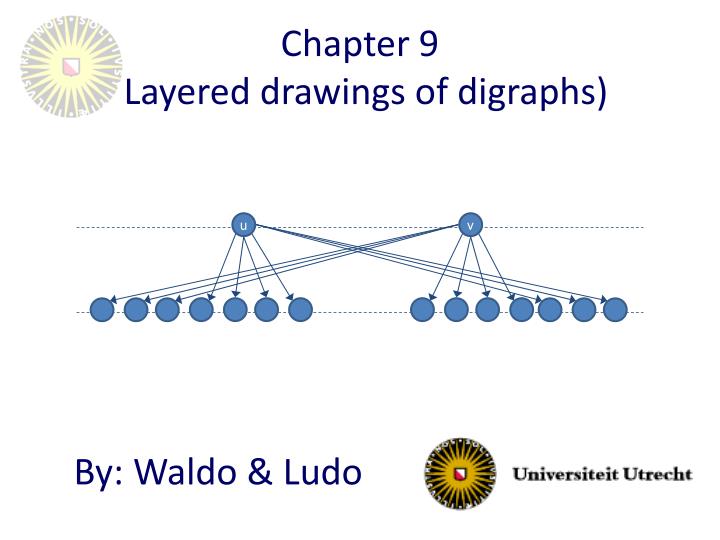 chapter 9 layered drawings of digraphs