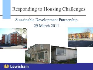 Responding to Housing Challenges