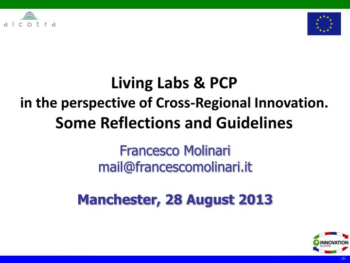 living labs pcp in the perspective of cross regional innovation some reflections and guidelines