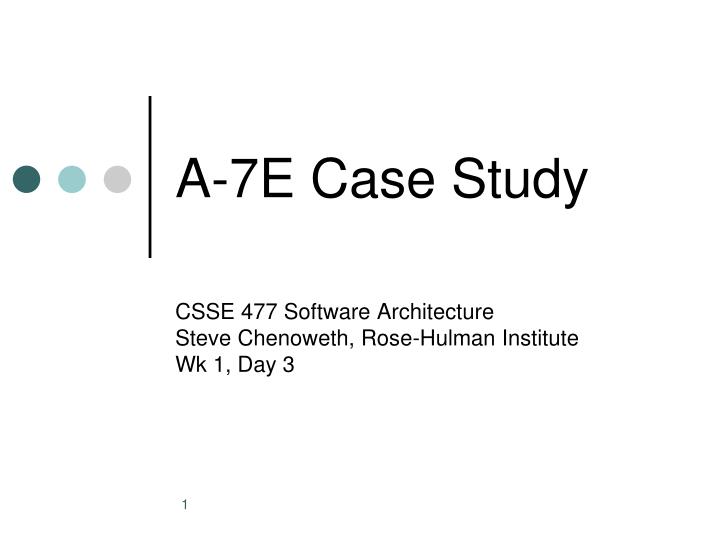 a 7e case study