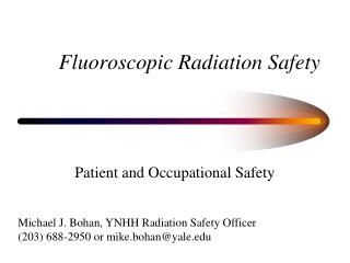 Fluoroscopic Radiation Safety