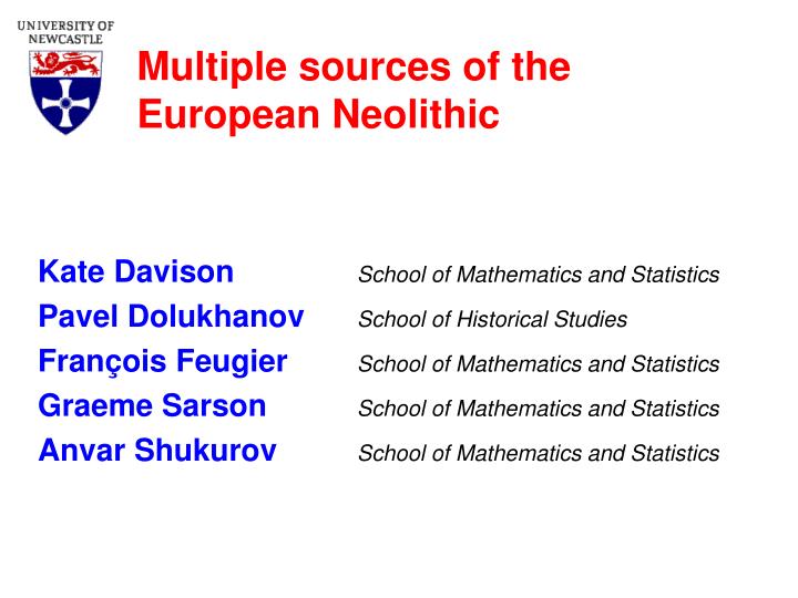 multiple sources of the european neolithic