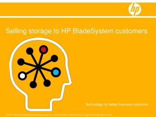 Selling storage to HP BladeSystem customers