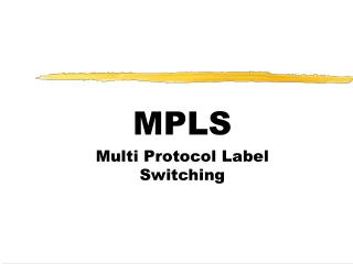 mpls multi protocol label switching