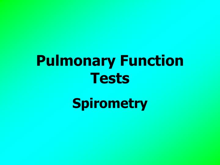 pulmonary function tests