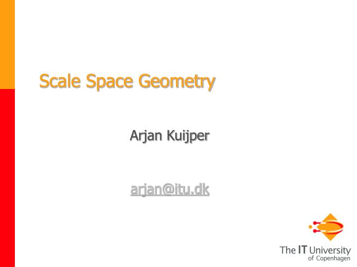 scale space geometry
