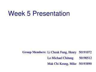 Week 5 Presentation