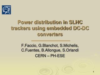 Power distribution in SLHC trackers using embedded DC-DC converters