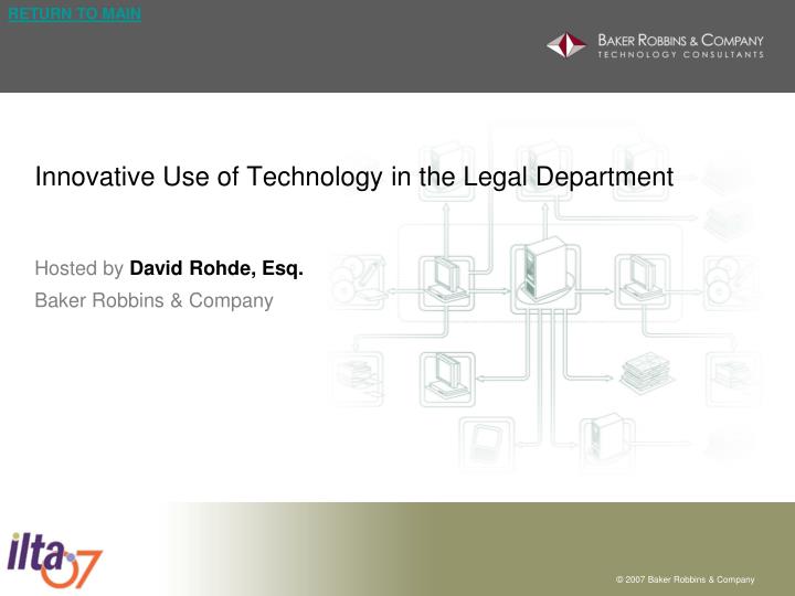 innovative use of technology in the legal department