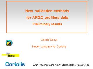 New validation methods for ARGO profilers data Preliminary results
