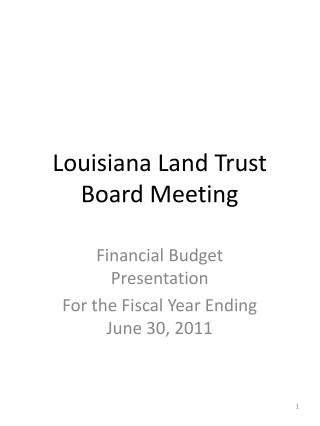 Louisiana Land Trust Board Meeting