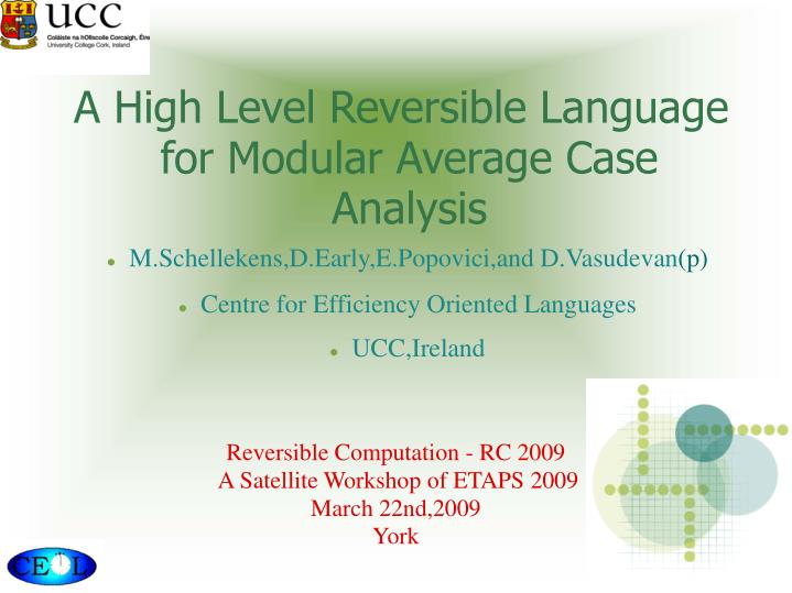 a high level reversible language for modular average case analysis
