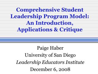 Comprehensive Student Leadership Program Model: An Introduction, Applications &amp; Critique