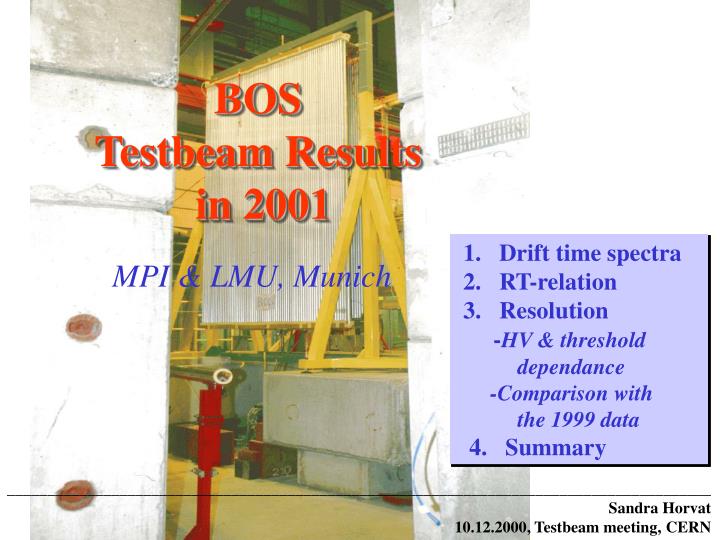 bos testbeam results in 2001