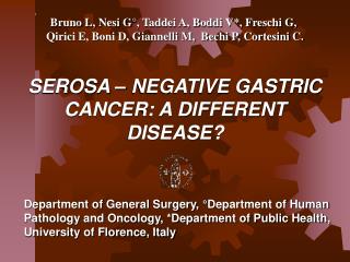 SEROSA – NEGATIVE GASTRIC CANCER: A DIFFERENT DISEASE?