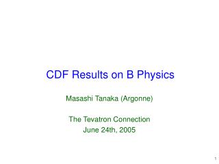 CDF Results on B Physics