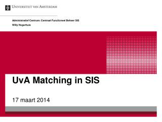 uva matching in sis