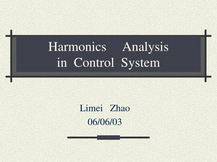 harmonics analysis in control system