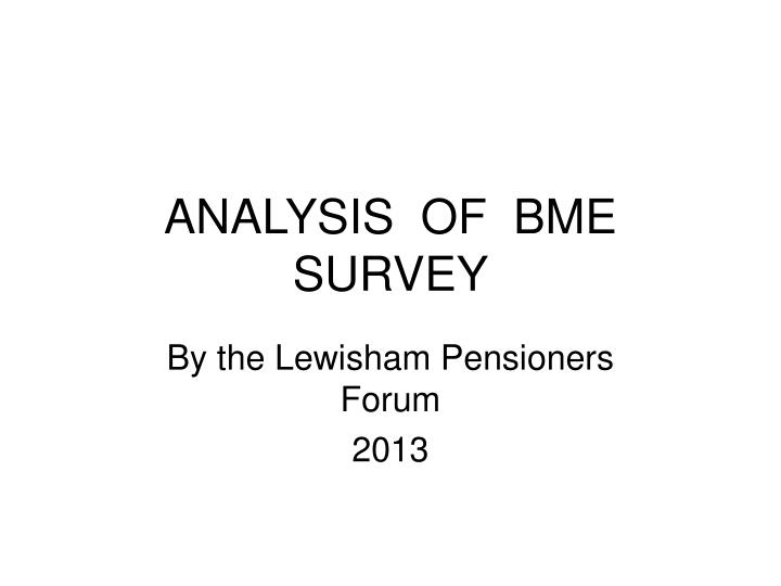 analysis of bme survey