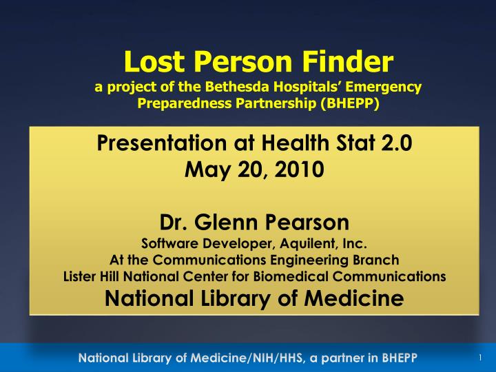 lost person finder a project of the bethesda hospitals emergency preparedness partnership bhepp