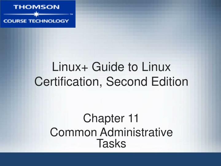 linux guide to linux certification second edition