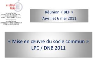 mise en uvre du socle commun lpc dnb 2011