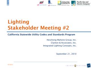 Lighting Stakeholder Meeting #2
