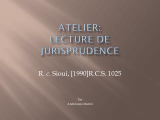 atelier lecture de jurisprudence