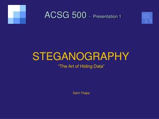 ACSG 500 - Presentation 1