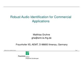 Robust Audio Identification for Commercial Applications