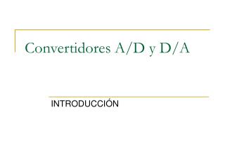 convertidores a d y d a